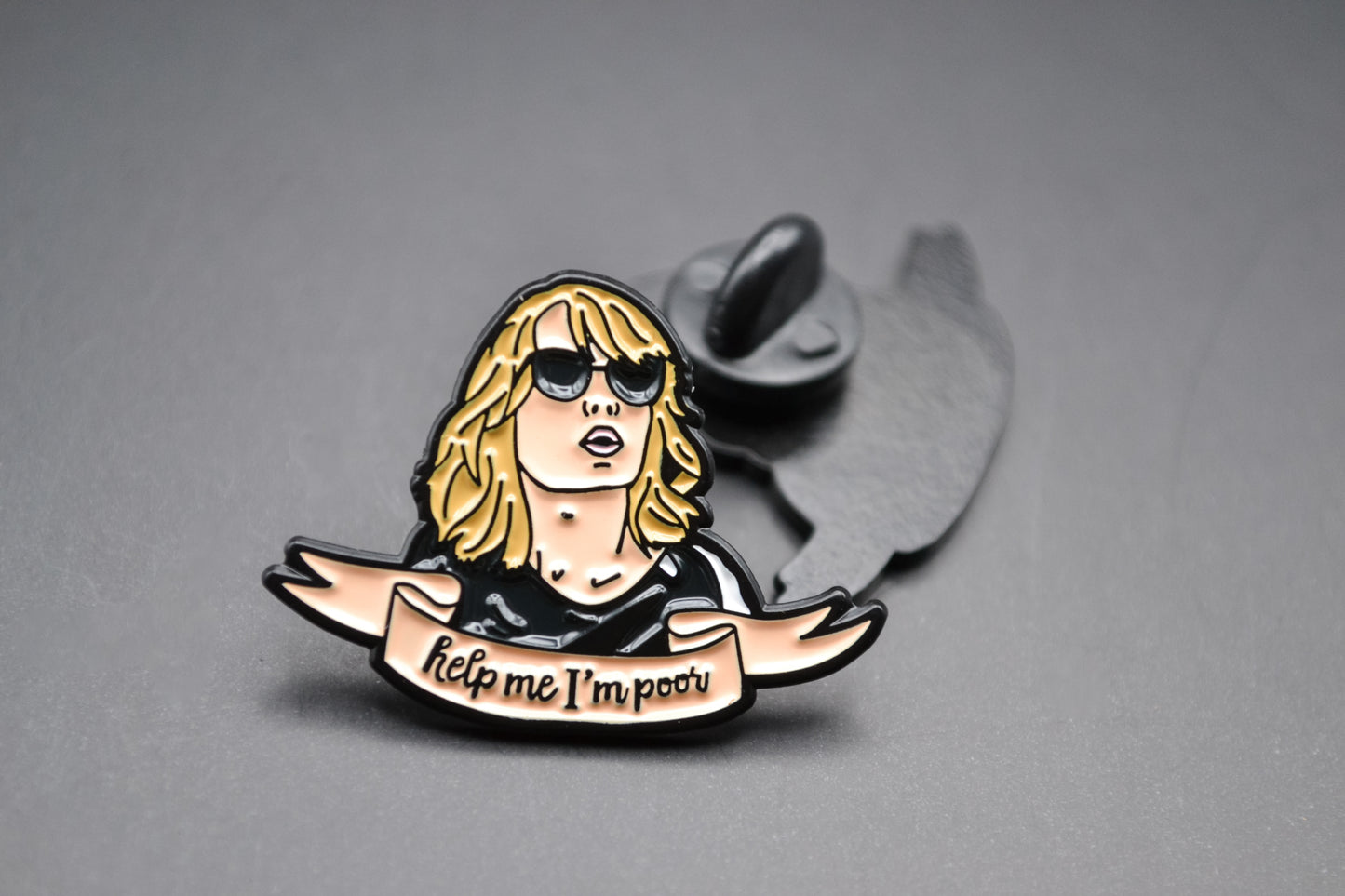 Bridesmaids Help Me I'm Poor Enamel Pin