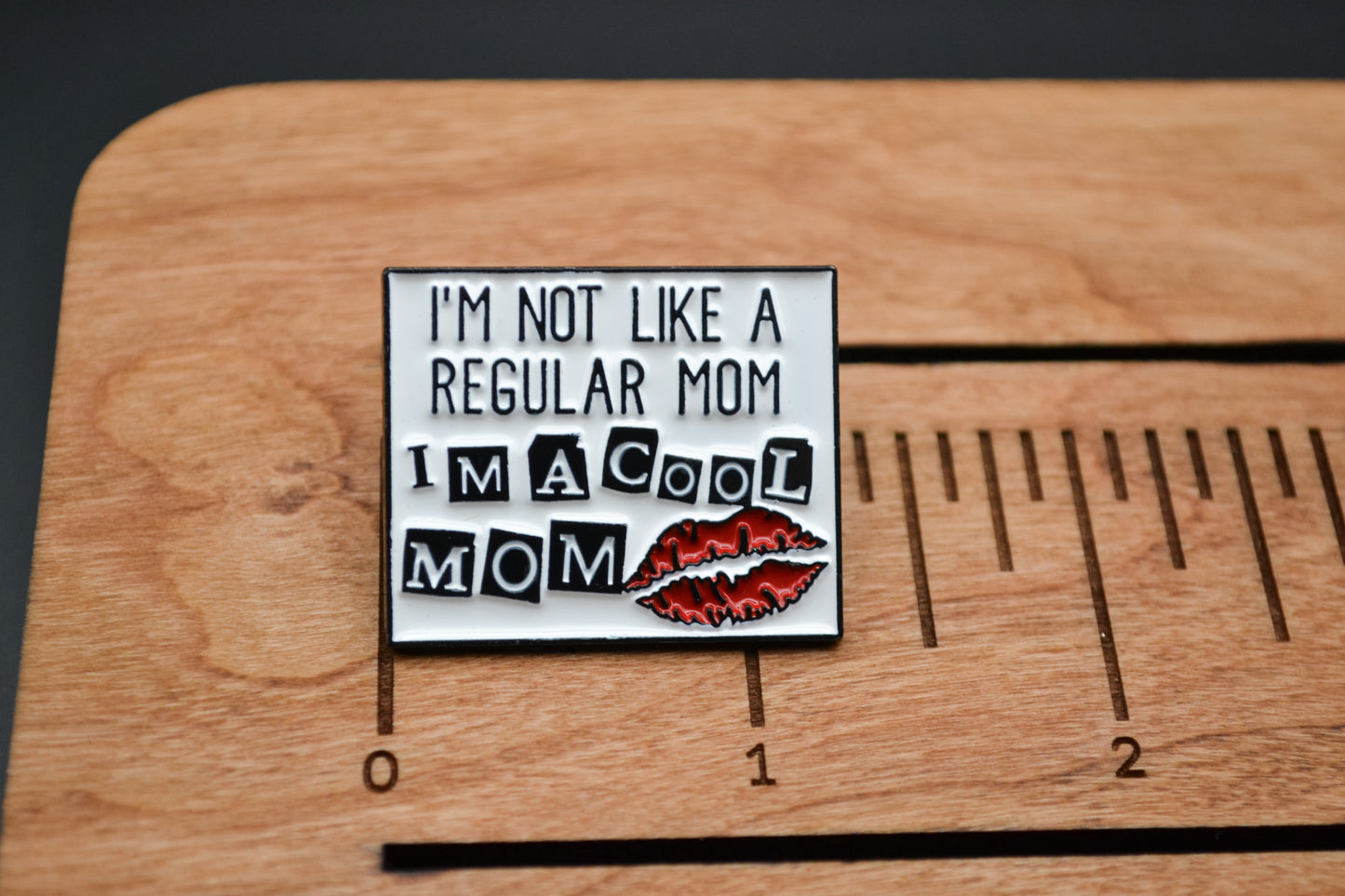 I'm a Cool Mom Enamel Lapel Pin