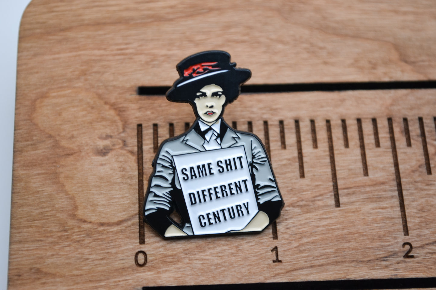 Same Shit Different Century Enamel Pin