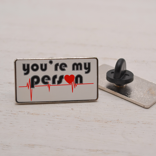 You're My Person Grey's Anatamy Lapel Pin