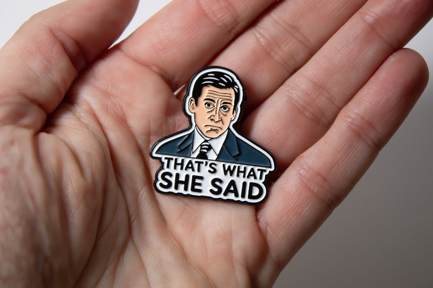 That's What She Said The Office Enamel Pin