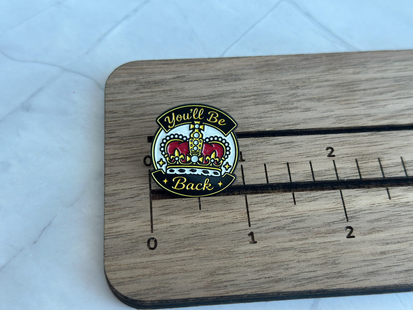 You'll Be Back Hamilton Musical Enamel Pin