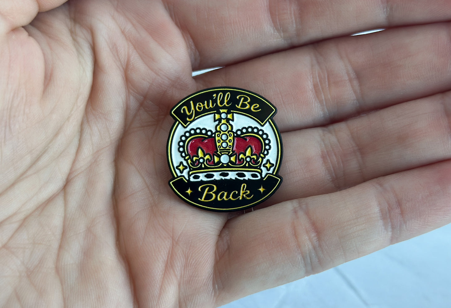 You'll Be Back Hamilton Musical Enamel Pin
