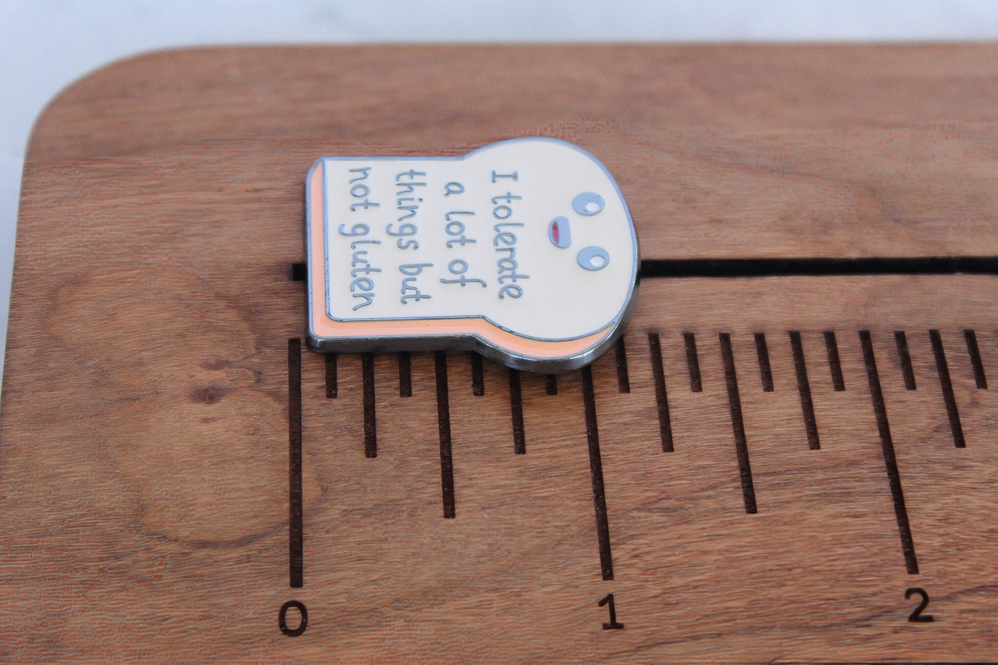 I Tolerate A Lot of Things But Not Gluten Enamel Pin