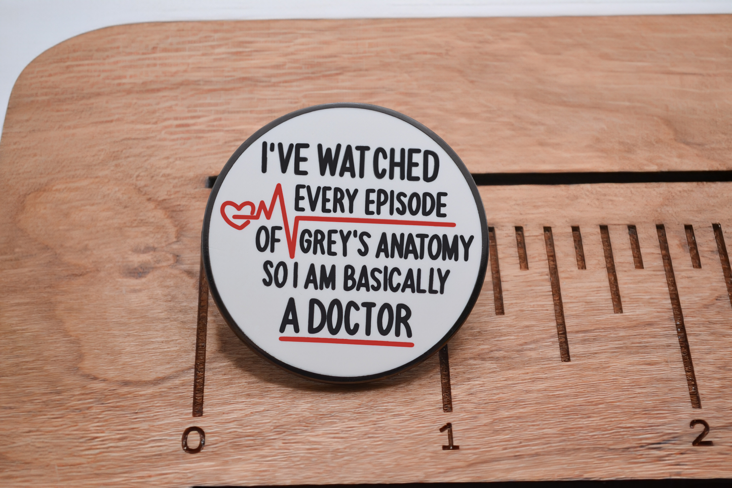 Grey's Anatomy Quote Pin